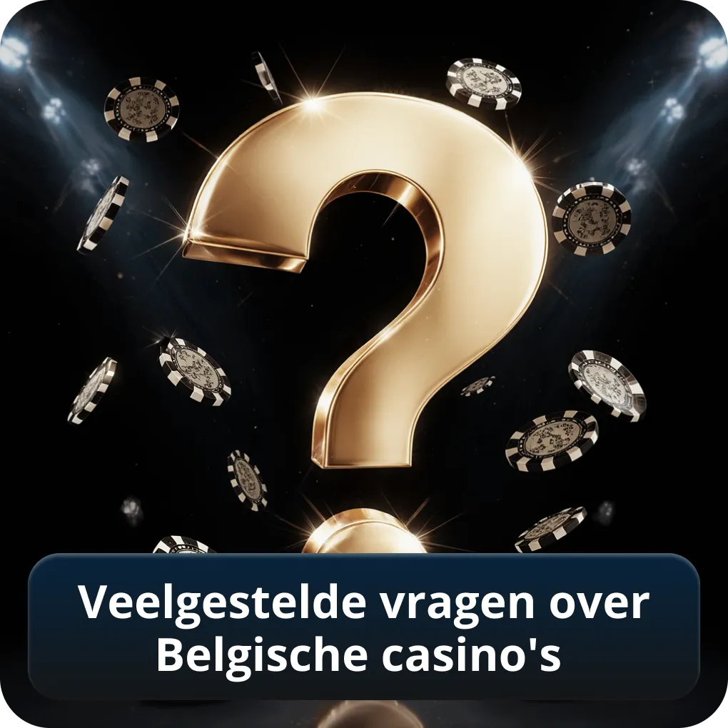 Veelgestelde vragen over Belgische casino's